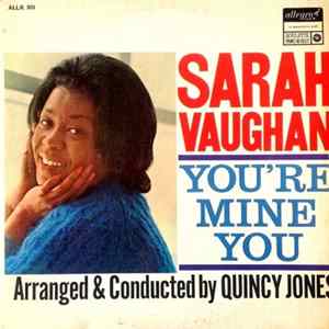 Sarah Vaughan - You're Mine You FLAC