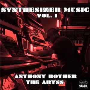 Anthony Rother - The Abyss FLAC