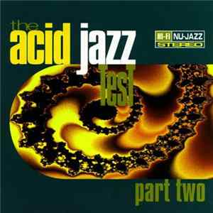 Various - The Acid Jazz Test Part Two FLAC
