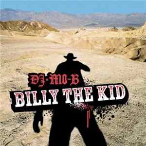 DJ Mo-B - Billy The Kid FLAC