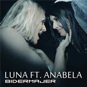 Luna Ft. Anabela - Bidermajer FLAC