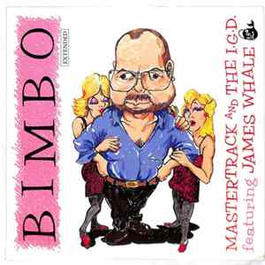 Mastertrack And The I.D.G Feat. James Whale - Bimbo FLAC