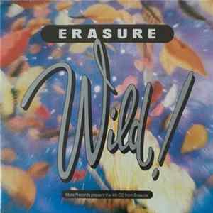 Erasure - Wild! FLAC