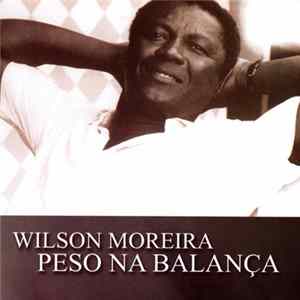 Wilson Moreira - Peso Na Balança FLAC