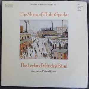 Leyland Vehicles Band - The Music Of Philip Sparke FLAC