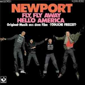 Newport - Fly, Fly Away FLAC