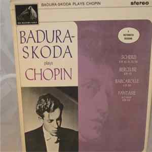 Frédéric Chopin, Paul Badura-Skoda - Badura-Skoda Plays Chopin FLAC