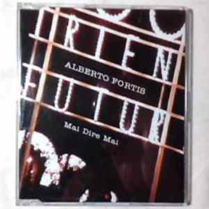 Alberto Fortis - Mai Dire Mai FLAC