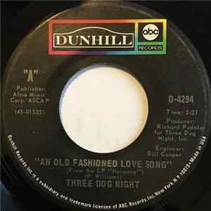 Three Dog Night - An Old Fashioned Love Song FLAC