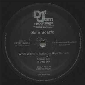 Sam Scarfo Feat. Buju Banton - Who Want It FLAC