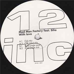 Mad Man Factory Feat. Silia - With Love FLAC