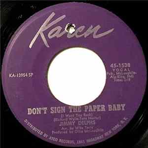 Jimmy Delphs - Don't Sign The Paper Baby (I Want You Back) / Almost FLAC