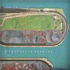 Arma Secreta - A Century's Remains FLAC
