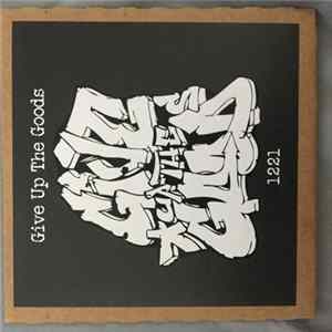 Give Up The Goods - 1221 FLAC
