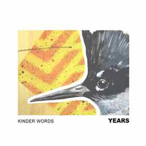 Kinder Words - Years FLAC