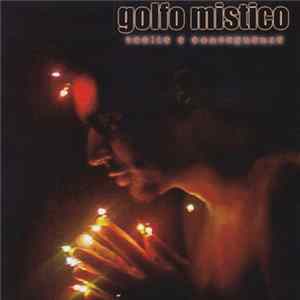 Golfo Mistico - Scelte E Conseguenze FLAC
