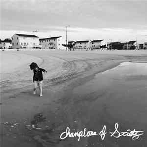 Champions of Society - Endearment FLAC