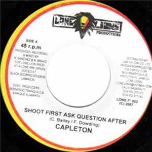Capleton / Nano Bravo - Shoot First Ask Question After / Ojos De Leon FLAC