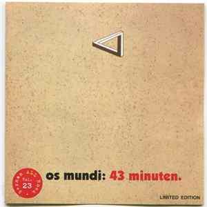 Os Mundi - 43 Minuten FLAC