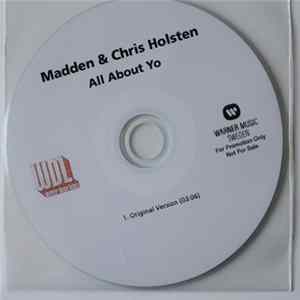 Madden & Chris Holsten - All About You FLAC