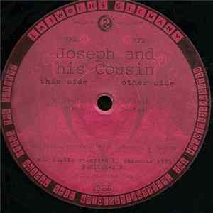 Joseph And His Cousin - Milchglas FLAC