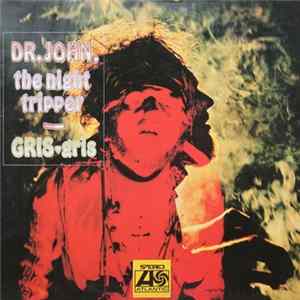 Dr. John, The Night Tripper - Gris-Gris FLAC