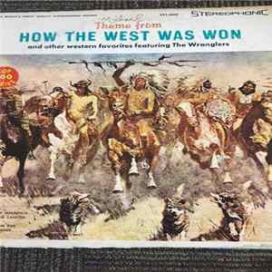 The Wranglers - Theme From How The West Was Won FLAC