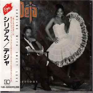 Déjà - Serious FLAC