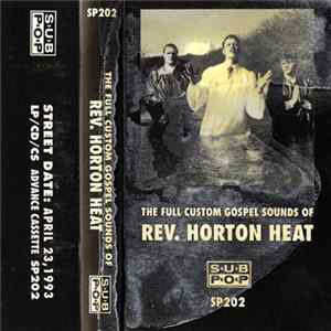 The Reverend Horton Heat - The Full-Custom Gospel Sounds Of FLAC