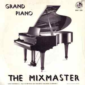 The Mixmaster - Grand Piano FLAC