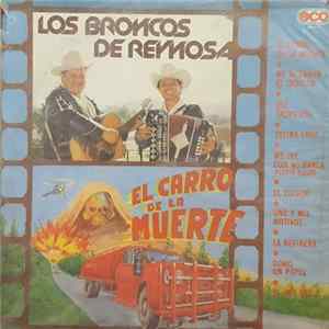 Los Broncos De Reynosa - El Carro De La Muerte FLAC
