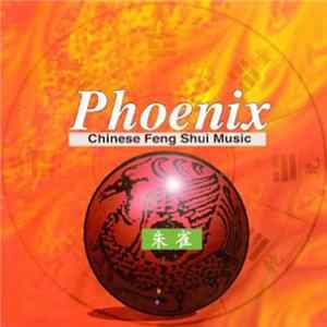 Shanghai Chinese Traditional Orchestra - Phoenix Chinese Feng Shui Music FLAC