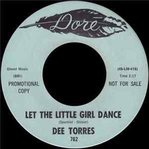 Dee Torres - Let The Little Girl Dance FLAC