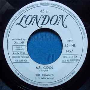 The Champs - Mr. Cool / That Did It FLAC