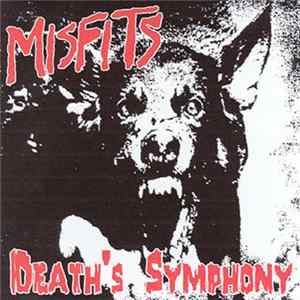 Misfits - Death's Symphony FLAC