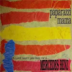 Paparazzi Mama - Mercedes Benz FLAC