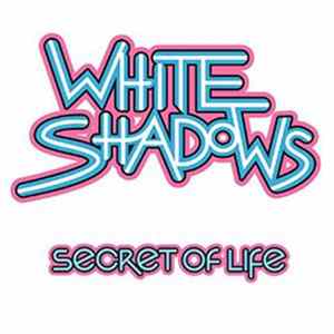 White Shadows - Secret Of Life FLAC