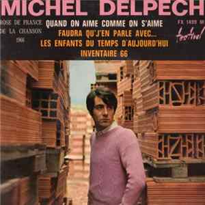 Michel Delpech - Quand On Aime Comme On S'aime FLAC