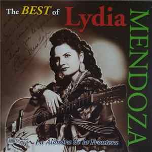 Lydia Mendoza - The Best Of Lydia Mendoza FLAC