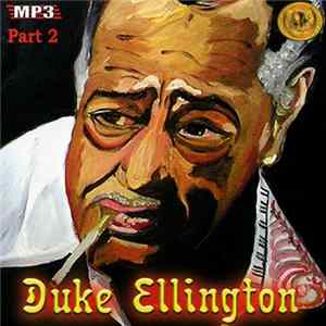 Duke Ellington - MP3 - Part 2 FLAC