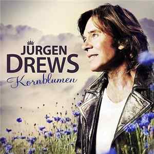 Jürgen Drews - Kornblumen FLAC