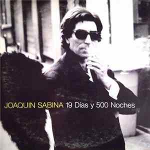 Joaquín Sabina - 19 Días Y 500 Noches FLAC