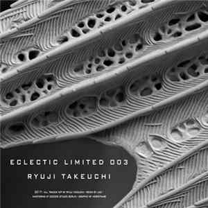 Ryuji Takeuchi - Eclectic Limited 003 - Wherever EP FLAC