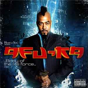 Afu-Ra - Body Of The Life Force Part 2 FLAC
