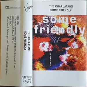The Charlatans - Some Friendly FLAC