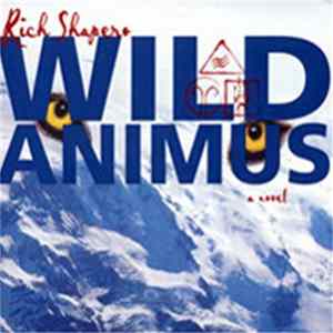 Rich Shapero - Wild Animus A Novel FLAC