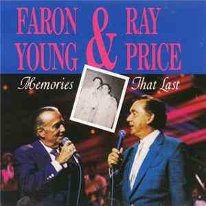 Faron Young & Ray Price - Memories That Last FLAC