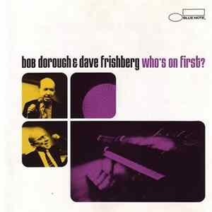 Bob Dorough & Dave Frishberg - Who's On First? FLAC