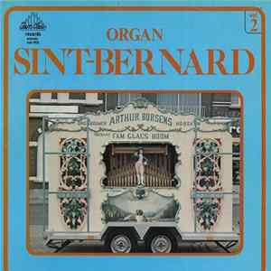 Organ Sint-Bernard - Organ Sint-Bernard Vol 2 FLAC