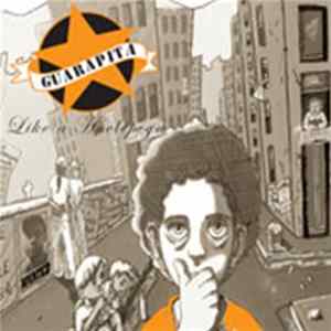 Guarapita - Like A Huelepega FLAC